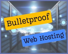 Bulletproof Web Hosting